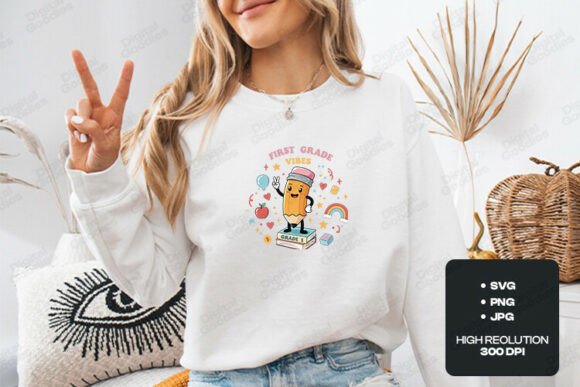 First Grade Vibes Cute School SVG PNG: Graphics for T-Shirt Designs