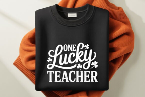 One Lucky Teacher St Patrick’s Irish Tee Graphics